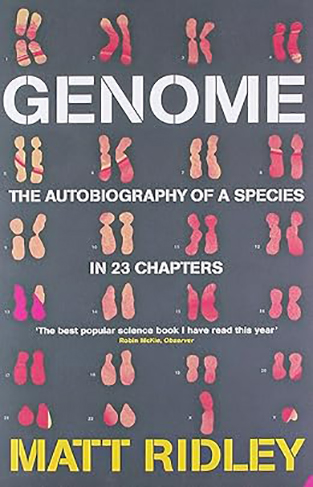 Genome - The Autobiography of a Species in 23 Chapters